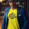 Proud Father T-Shirt - Luxe Custom Designer