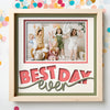 Best Day ever 3D Frame - Luxe Custom Designer