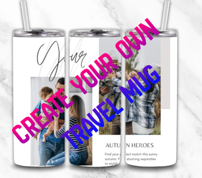 Design Your Own 20oz Travel Mug