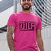 DILF T-Shirt - Luxe Custom Designer
