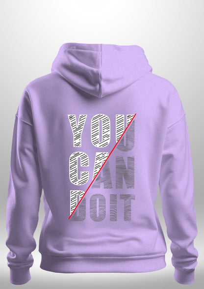 You Can Do It Hoodie - Luxe Custom Designer