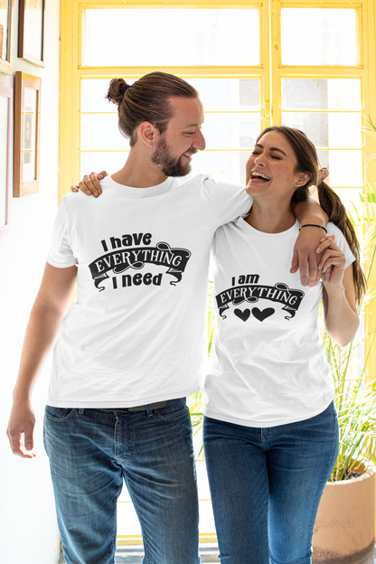 I Have Everything Matching T-Shirt Set - Luxe-Custom-Designer