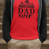 Awesome Dad T-Shirt - Luxe Custom Designer
