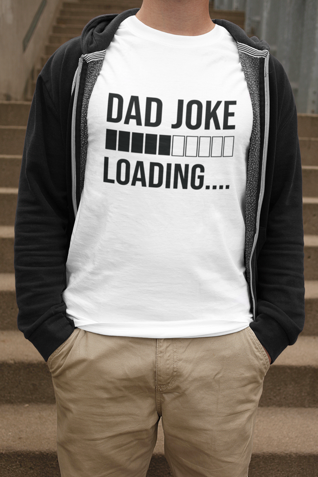 Dad Joke Loading T-shirt - Luxe Custom Designer