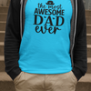 Awesome Dad T-Shirt - Luxe Custom Designer