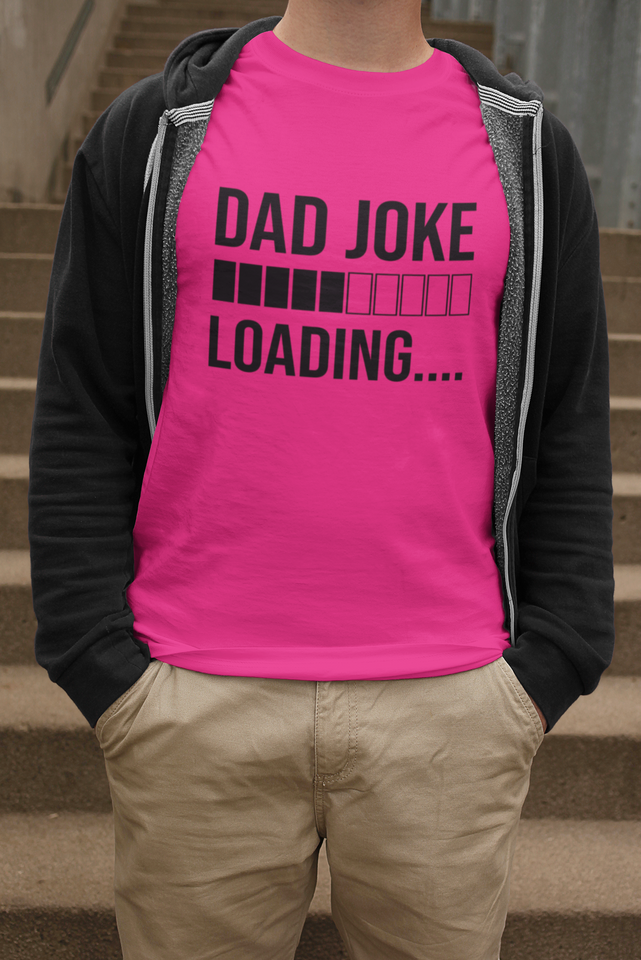 Dad Joke Loading T-shirt - Luxe Custom Designer
