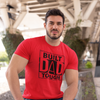 Dad Built - Dad Tough T-Shirt - Luxe Custom Designer